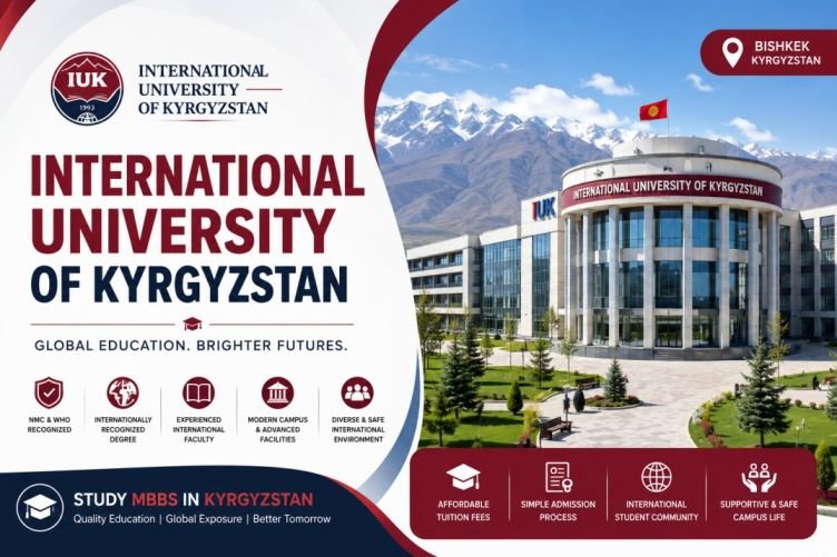 International University of Kyrgyzstan (IUK) 2026-27 International University of Kyrgyzstan (IUK) 2026-27