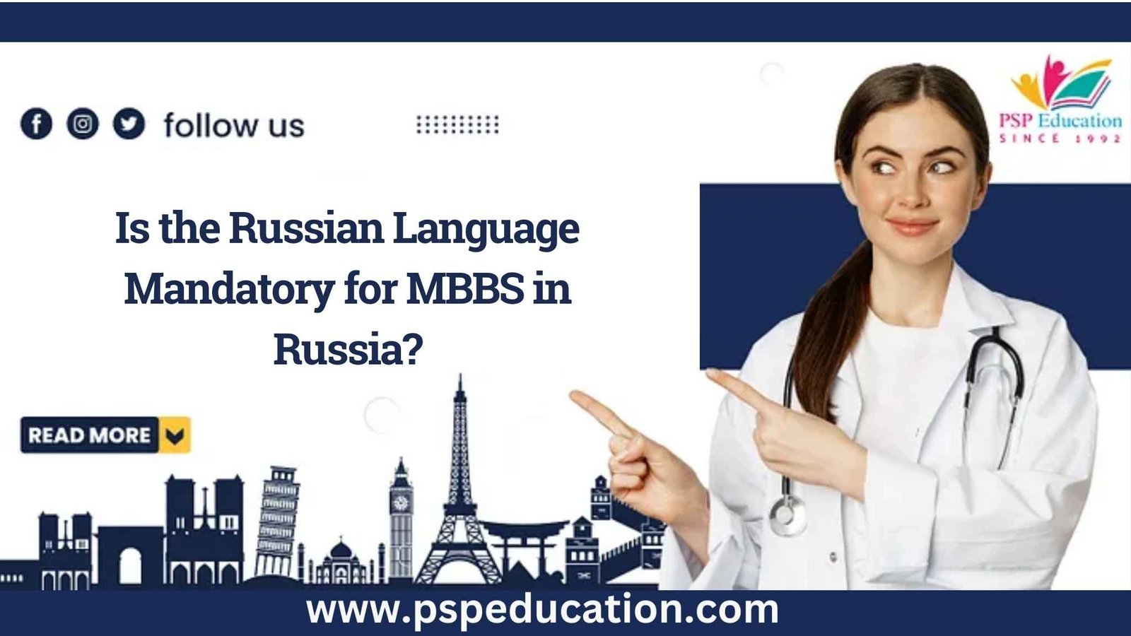 Banner asking "Is Russian Language Mandatory for MBBS in Russia?" with a medical professional in a lab coat, global landmarks, and the website URL "www.pspeducation.com."