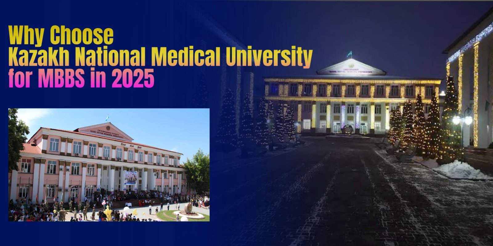 Asfendiyarov Kazakh National Medical University | MBBS in Kazakhstan