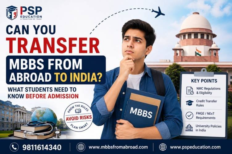 Can You Transfer MBBS From Abroad to India? What Students Need to Know Before Admission