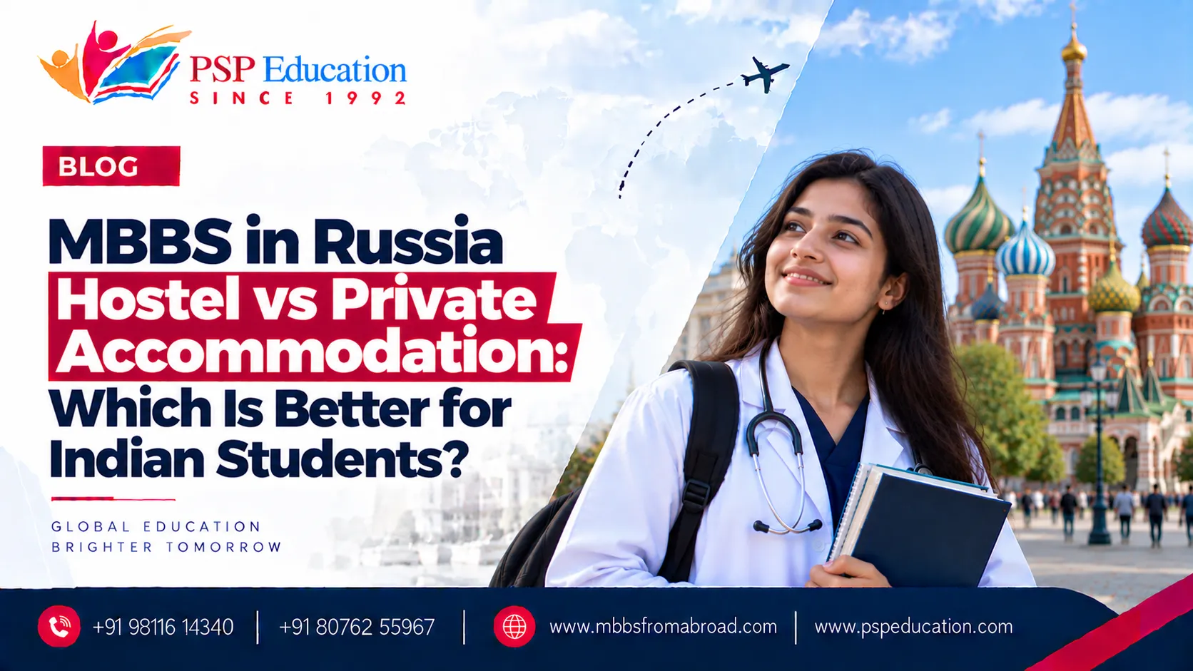 MBBS in Russia Hostel vs Private Accommodation: Which Is Better for Indian Students?