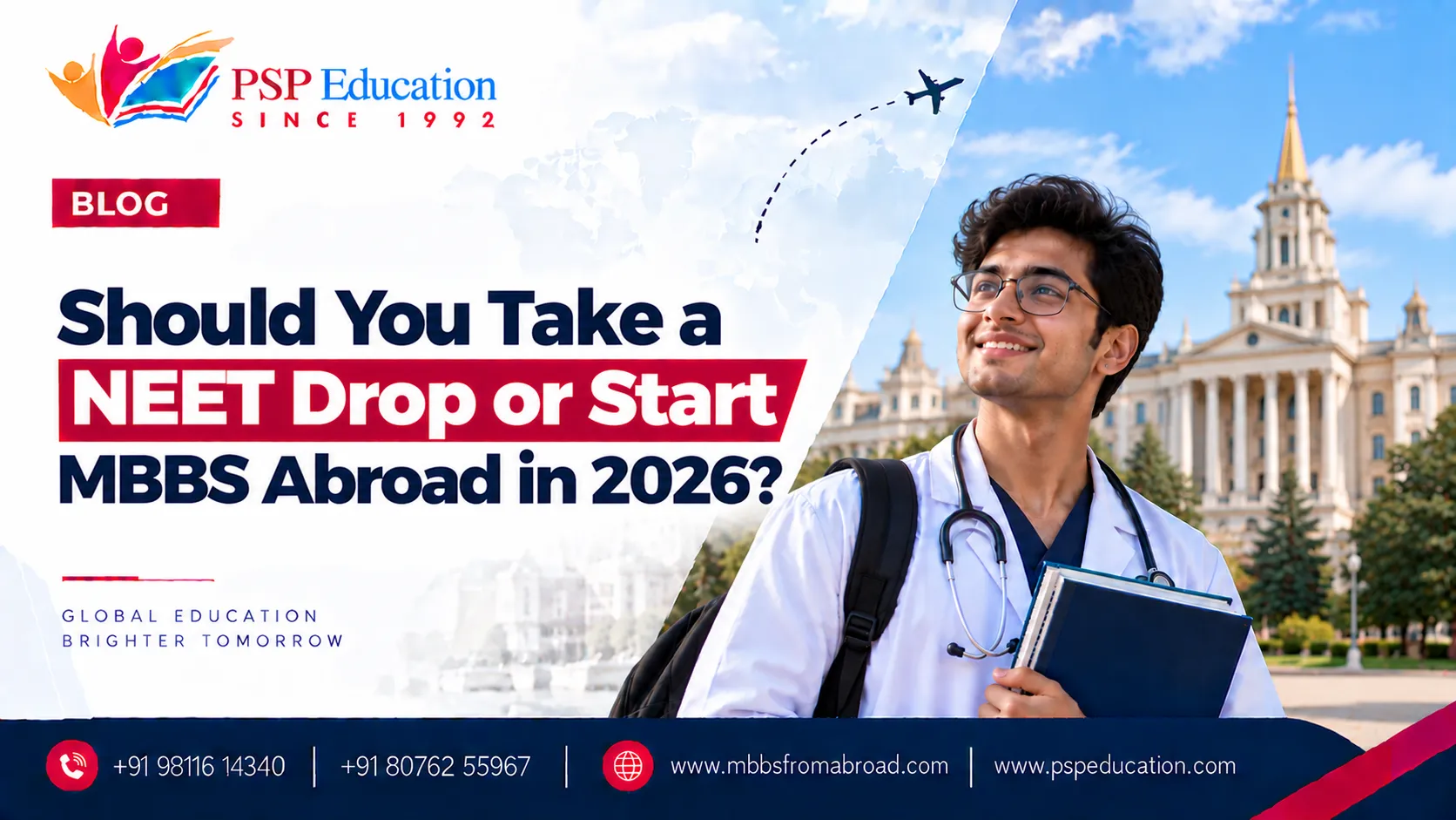 Should You Take a NEET Drop or Start MBBS Abroad in 2026?