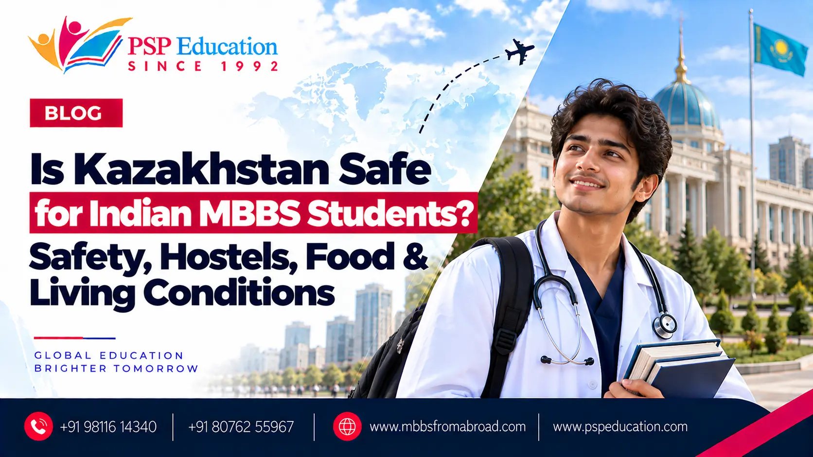 Is Kazakhstan Safe for Indian MBBS Students? Safety, Hostels, Food & Living Conditions
