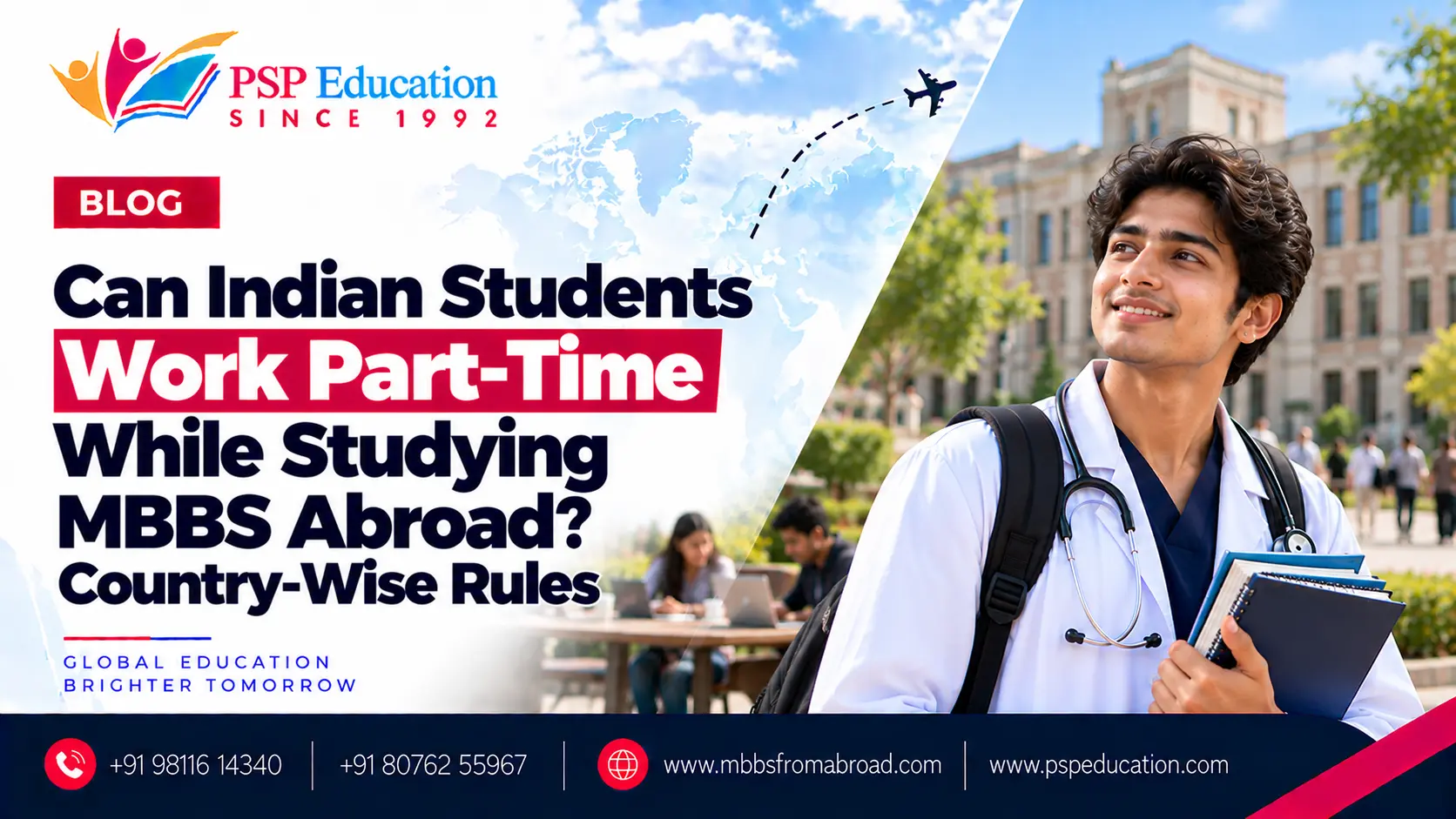 Can Indian Students Work Part-Time While Studying MBBS Abroad? Country-Wise Rules